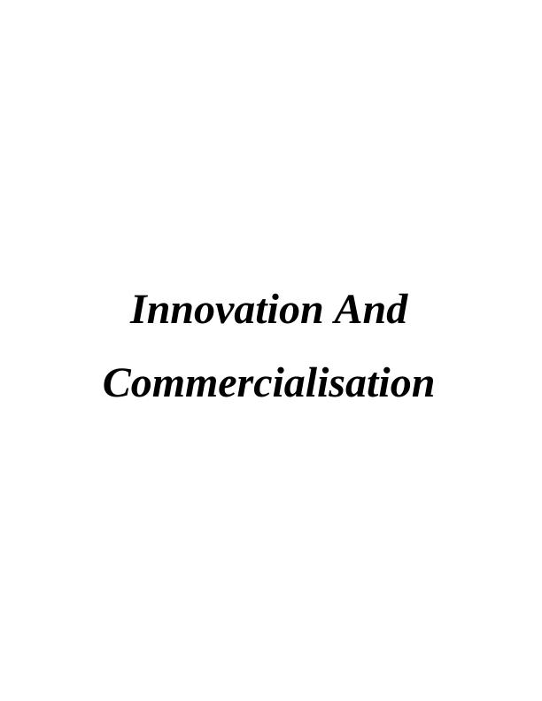 (solved) innovation and commercialisation assignment_1