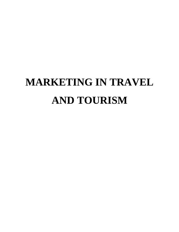 Core Concepts of Marketing in Travel and Tourism_1