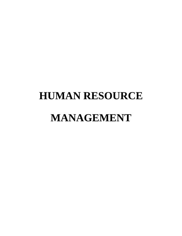 Human Resource Management Intitution 1 TASK 11_1