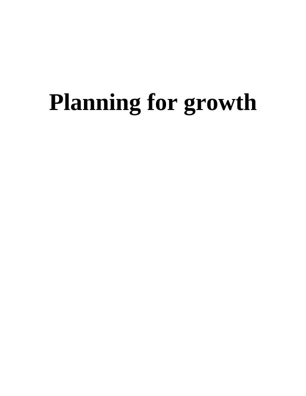 Planning for Growth: Evaluating Opportunities and Strategies for Expansion_1