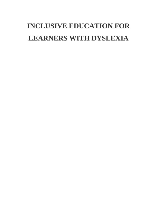 Education for Learners With Dyslexia_1