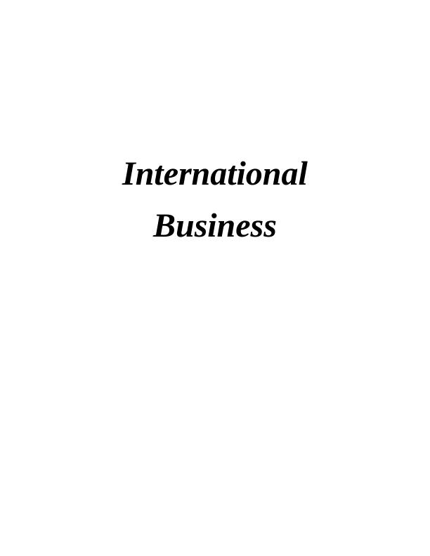 International Business: Import, Export, and Regulatory Mechanisms_1