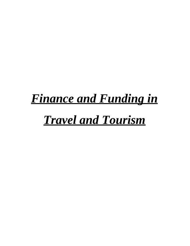 Finance and Funding in Travel and Tourism - Akaglo_1
