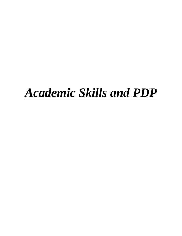 Academic Skills And Pdp Definition Goals And Sources 4125