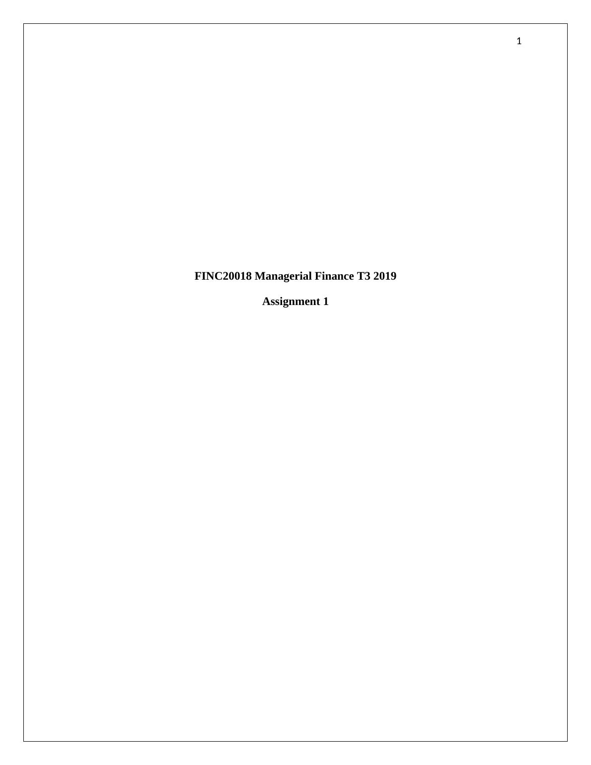 FINC20018 | Managerial Finance T3 2019 | Assignment 1_1