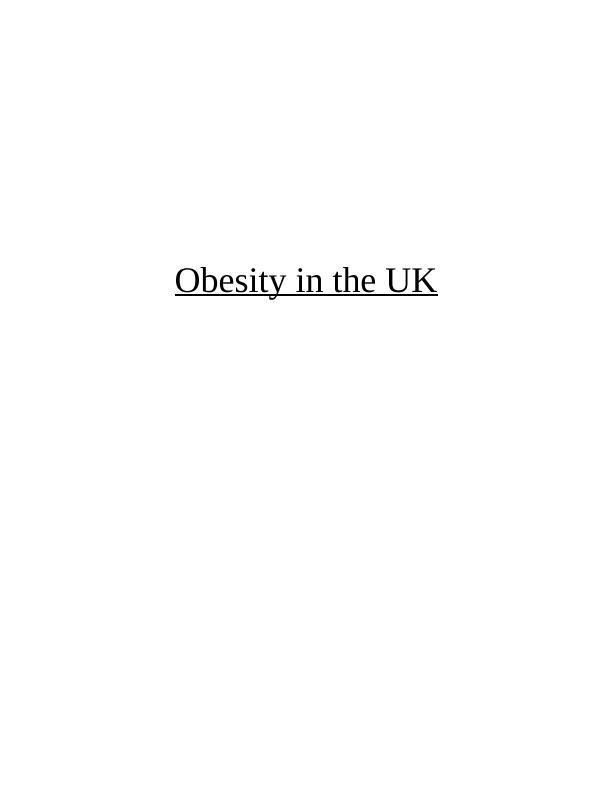 Public Health Assignment: Obesity in the UK_1