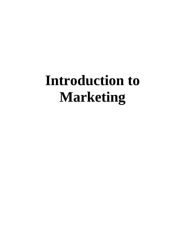 Introduction to Marketing Techniques Assignment_1