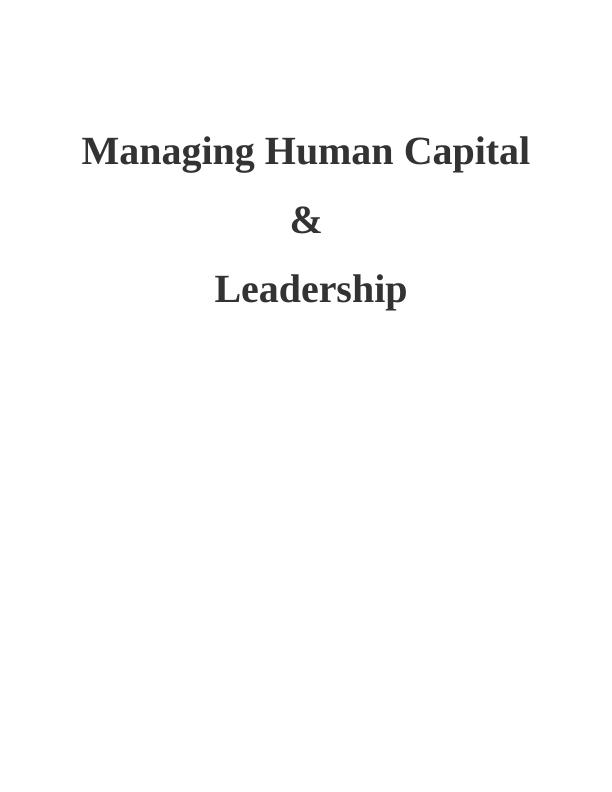Managing Human Capital & Leadership INTRODUCTION 3 TASK 13 HRM Models and Approach of Company to the Management of Human Resources_1