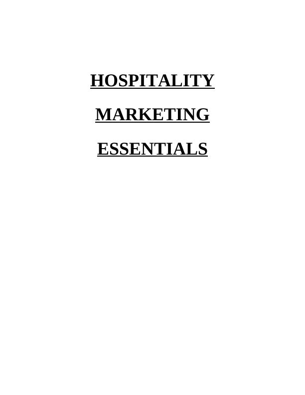 Hospitality Marketing Essentials Assignment - Travelodge hotels and resorts_1
