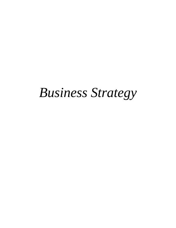 Business Strategy Assignment - John Lewis Ltd_1