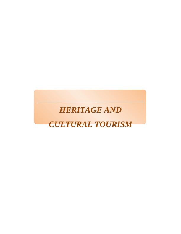 Heritage and Cultural Tourism Management_1