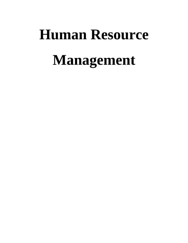 Human Resource Management of Zara : Assignment_1