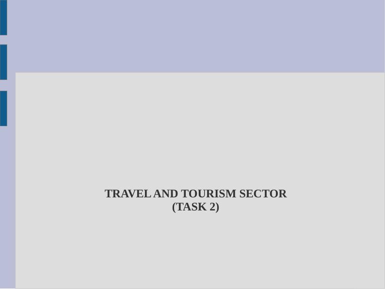 Role of Government in Travel and Tourism Business in UK and China_1