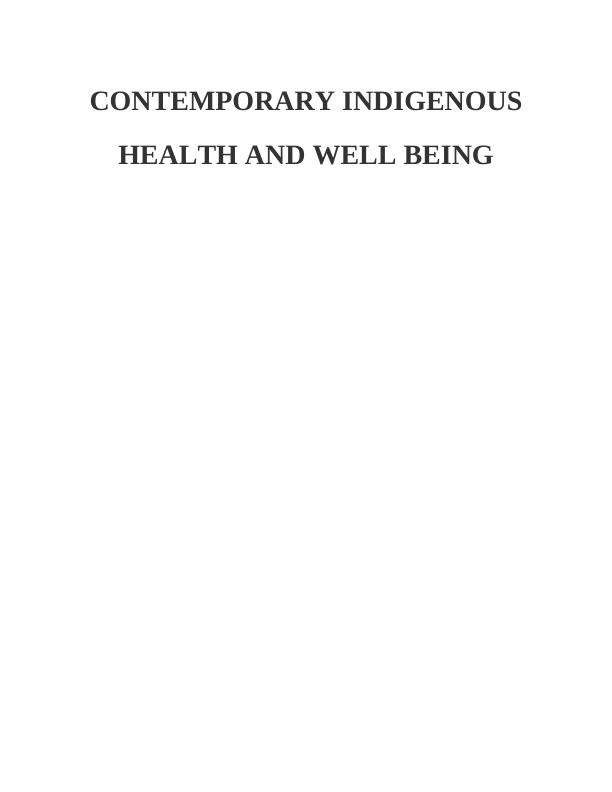 Sample Assignment on Being Indigenous_1