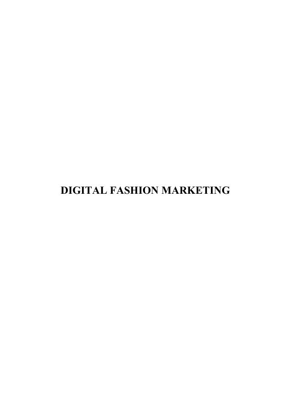 Digital fashion marketing Assignment_1