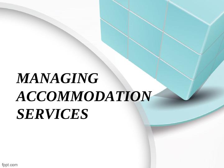 Managing Accommodation Services_1