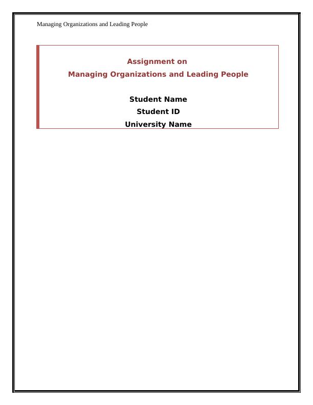 Managing Organizations and Leading People Assignment 2022_1