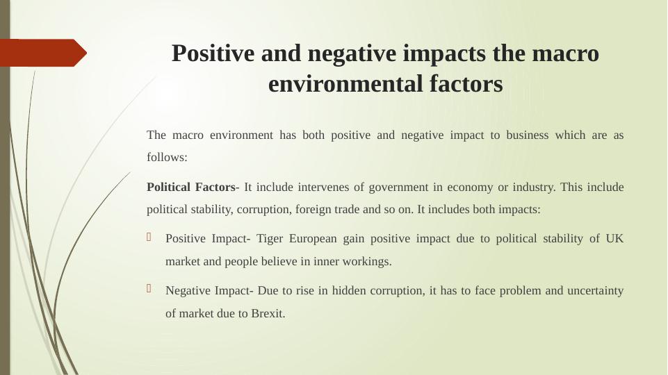 Positive and Negative Impacts of Macro Environmental Factors on Business_4