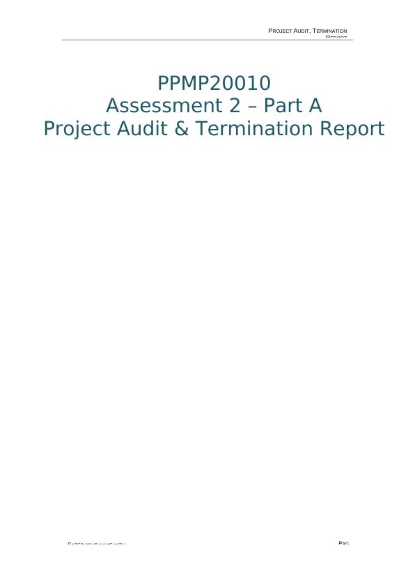 PROJECT AUDIT, TERMINATION REPORT AND ITS SIGNIFICANCE_1