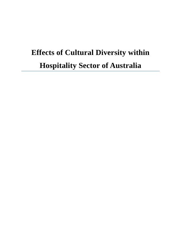 Effects of Cultural Diversity Within Hospitality Sector of Australia | Essay_1