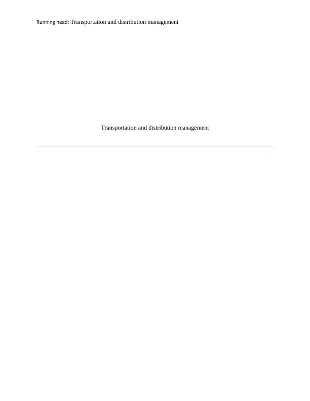 Report on Transportation and Distribution Management_1