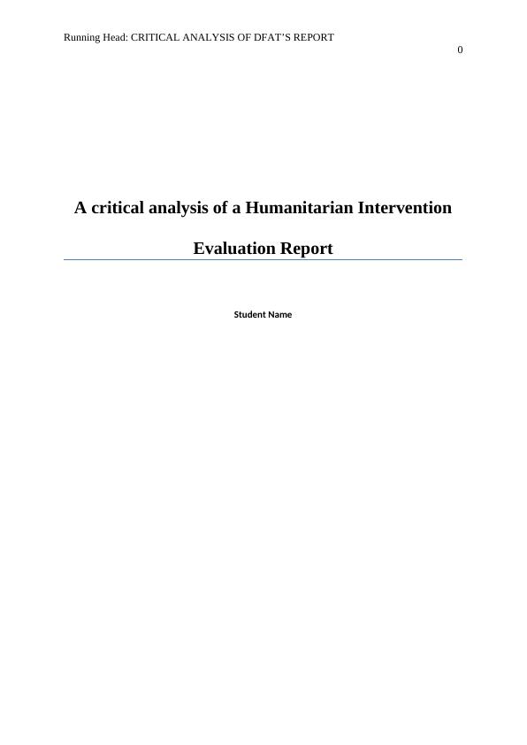 Critical Analysis of a Humanitarian Intervention Evaluation Report_1