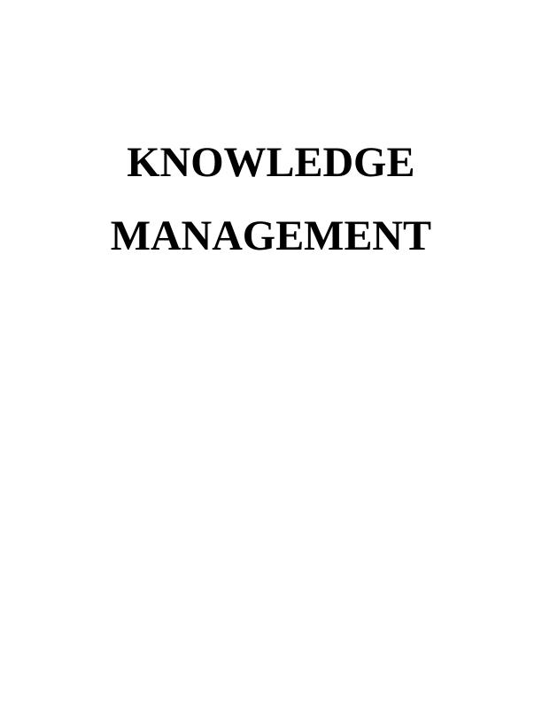 Knowledge  Management  Assignment  2022_1
