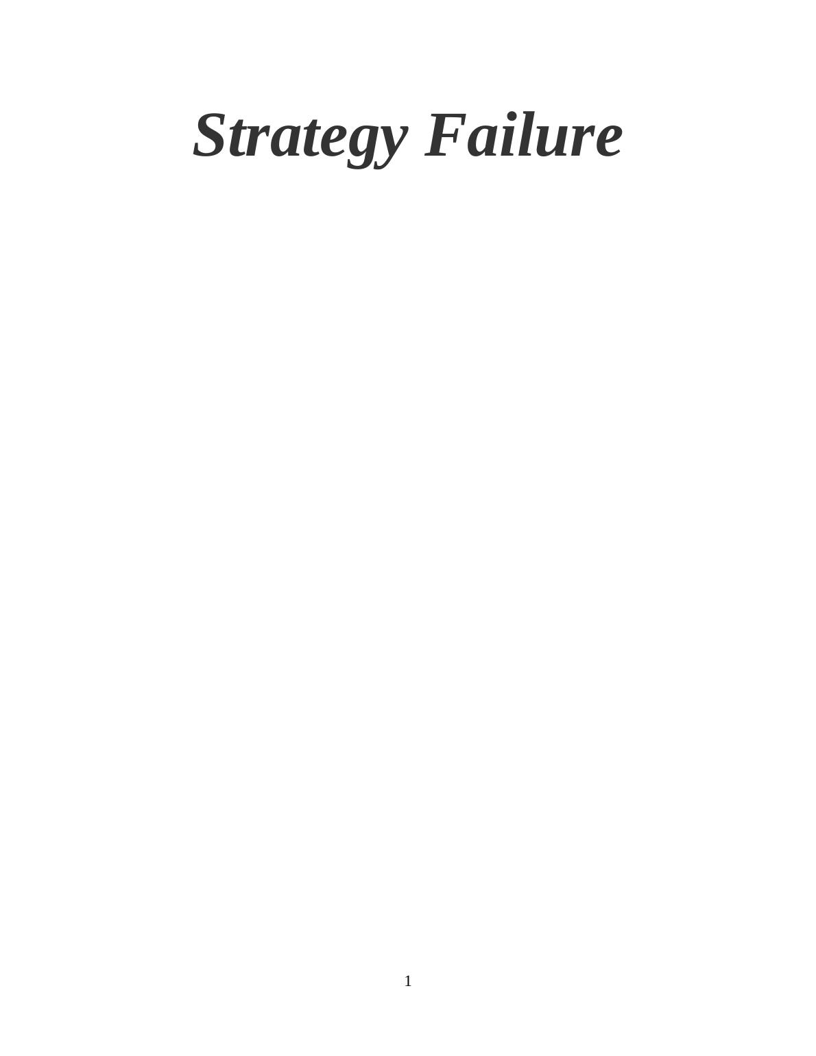 strategy failure case study