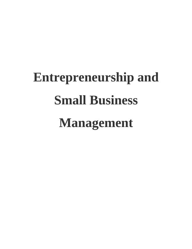 Entrepreneurship and Small Business Management - Entrepreneurial Venture_1