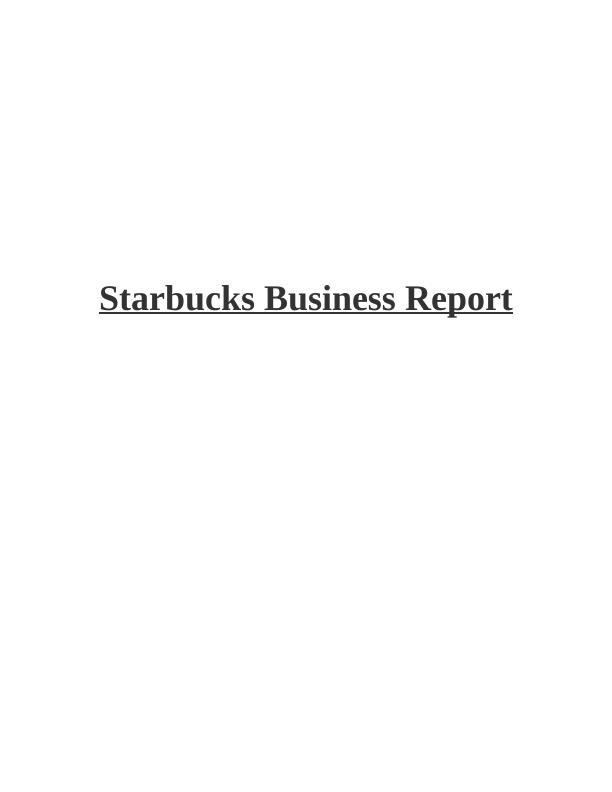 Starbucks Business Report_1