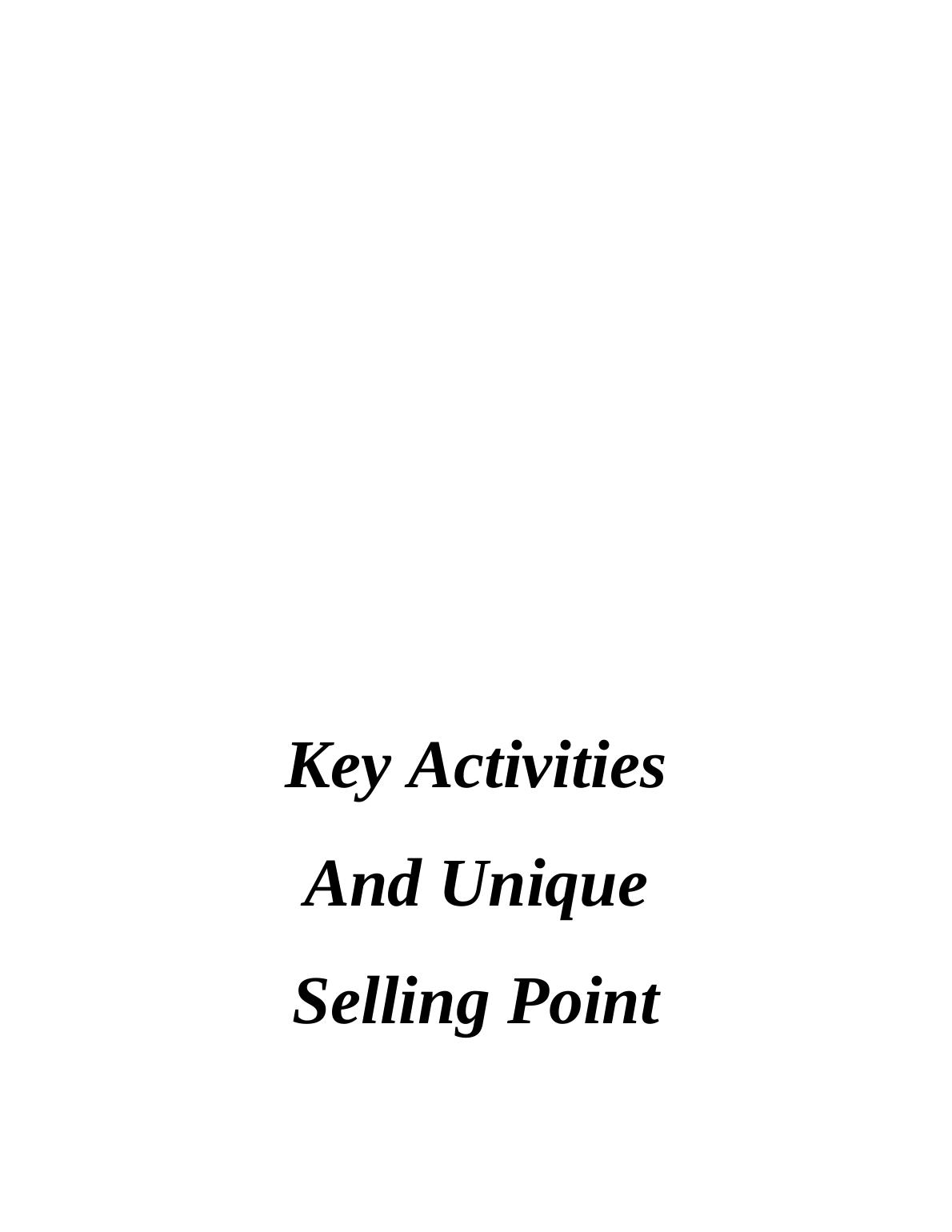 Key Activities and Unique Selling Point_1