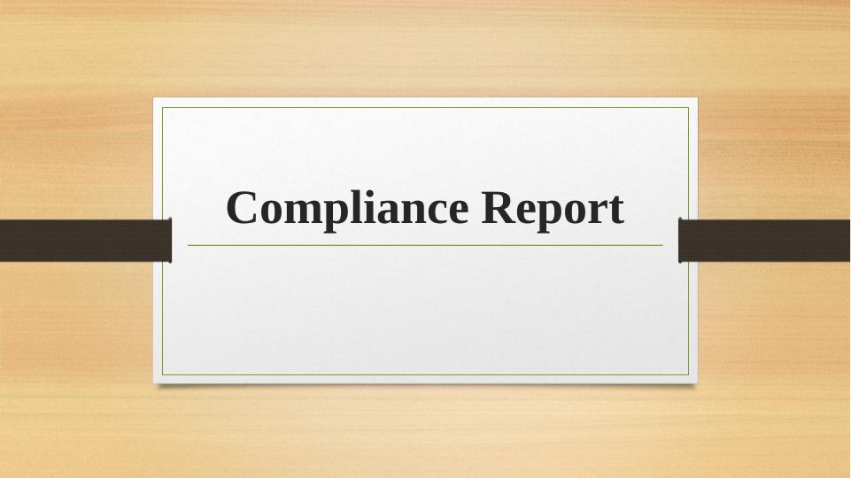 Compliance Report: Importance, Requirements, and Consequences_1