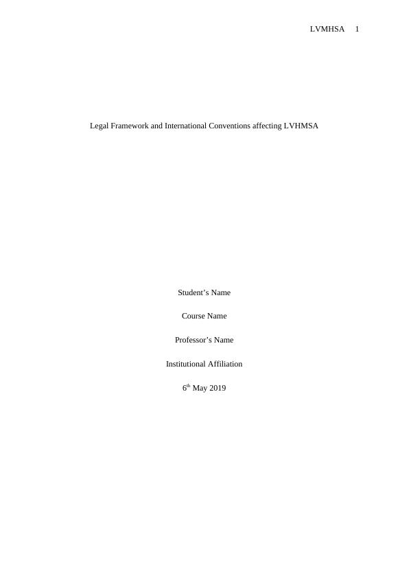 Legal Framework and International Conventions affecting LVHMSA_1