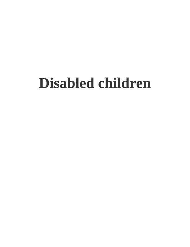 Problems of Disabled Children: Discrimination and Rights_1