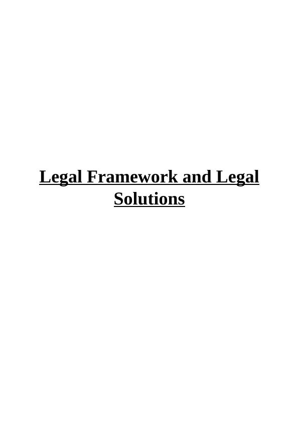 Legal Framework and Legal Solutions_1