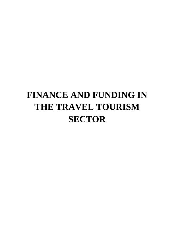 Finance & Funding in the Travel Tourism Industry_1