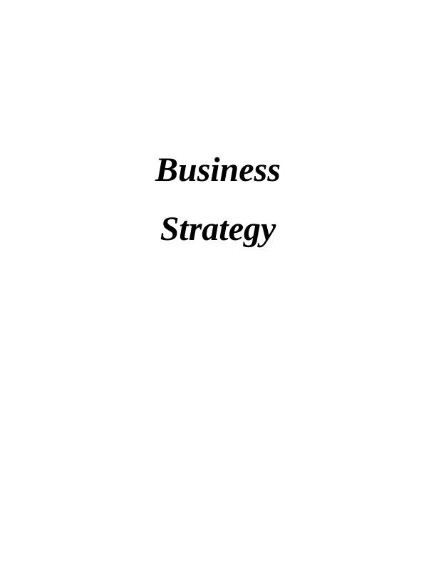Business Strategy - John Lewis Ltd Solved Assignment_1