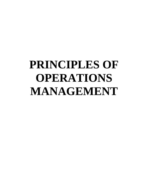 Principles of Operations Management | Desklib