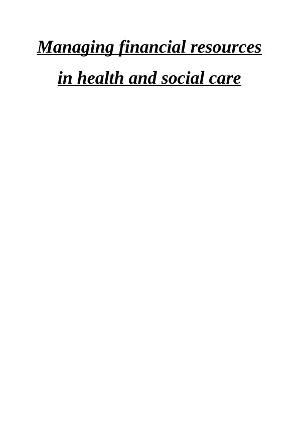 Managing financial resources in health and social care_1