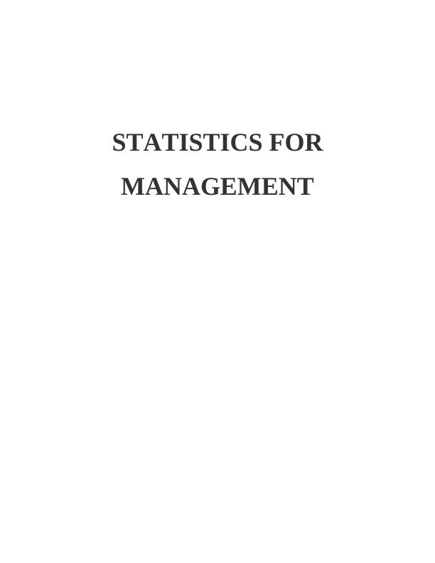Statistics for Management Solution Assignment - Doc_1