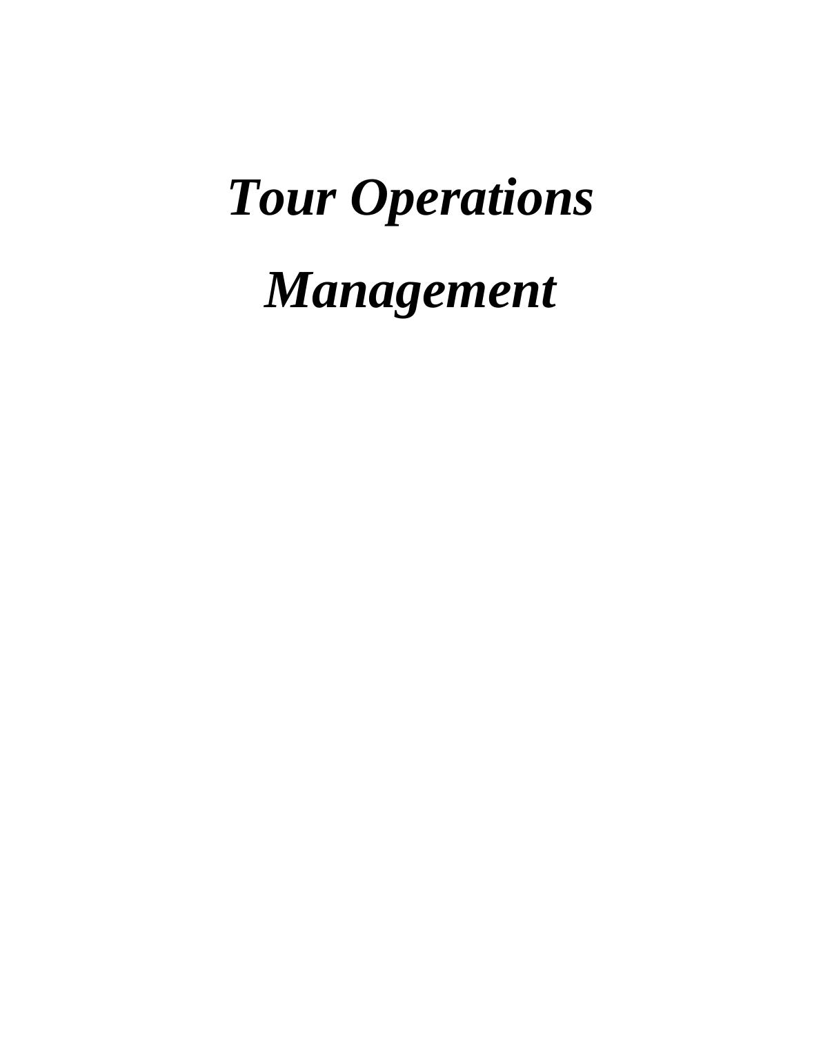 Tour Operations Management Assignment - LCB tours_1