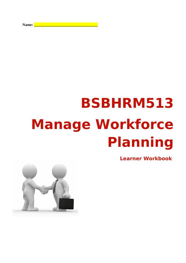 BSBHRM513 Manage Workforce Planning  Assignment_1