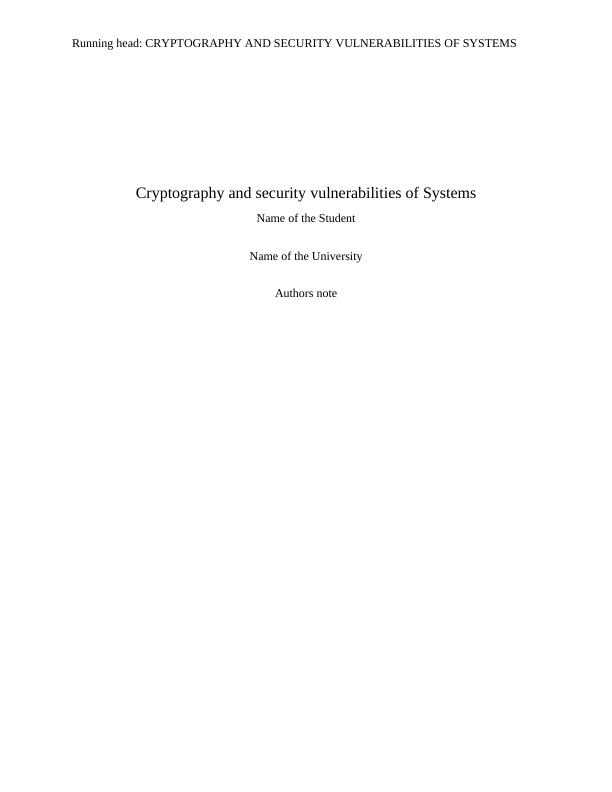 CRYPTOGRAPHY AND SECURITY VULNERABILITIES OF SYSTEMS_1