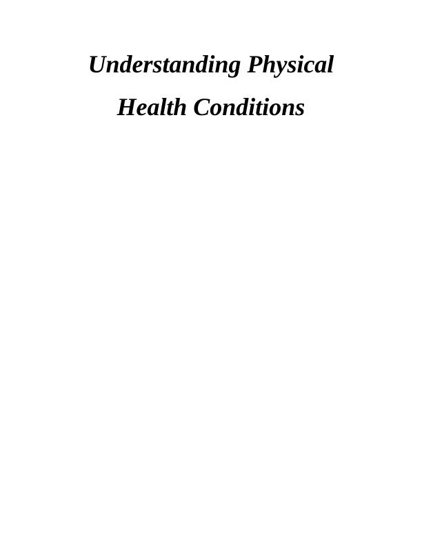 Understanding Physical Health Conditions_1