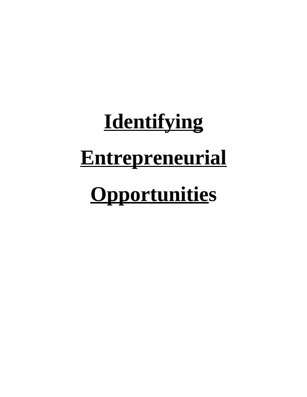 Identifying Entrepreneurial Opportunities Assignment - Coffee Delight_1