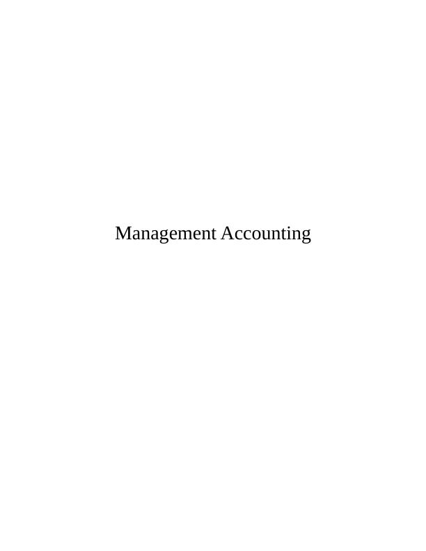 Management Accounting and Budgeting Assignment_1