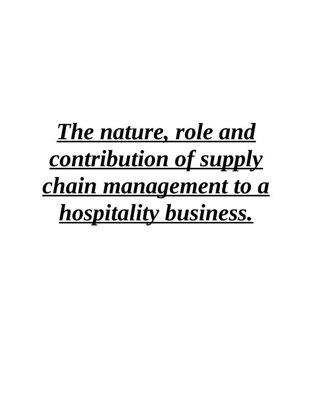 Nature and Role of Supply Chain Management in Hospitality Business_1