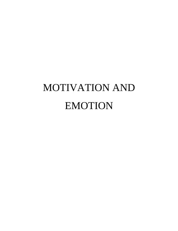 Motivation and Emotion : Case Study_1