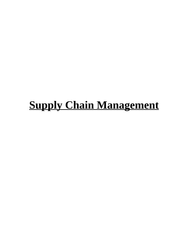 Supply Chain Management Assignment - Fashion Industry_1