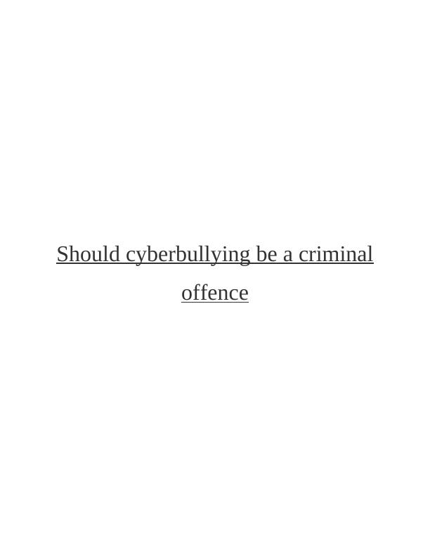 Should Cyberbullying be a Criminal Offence_1